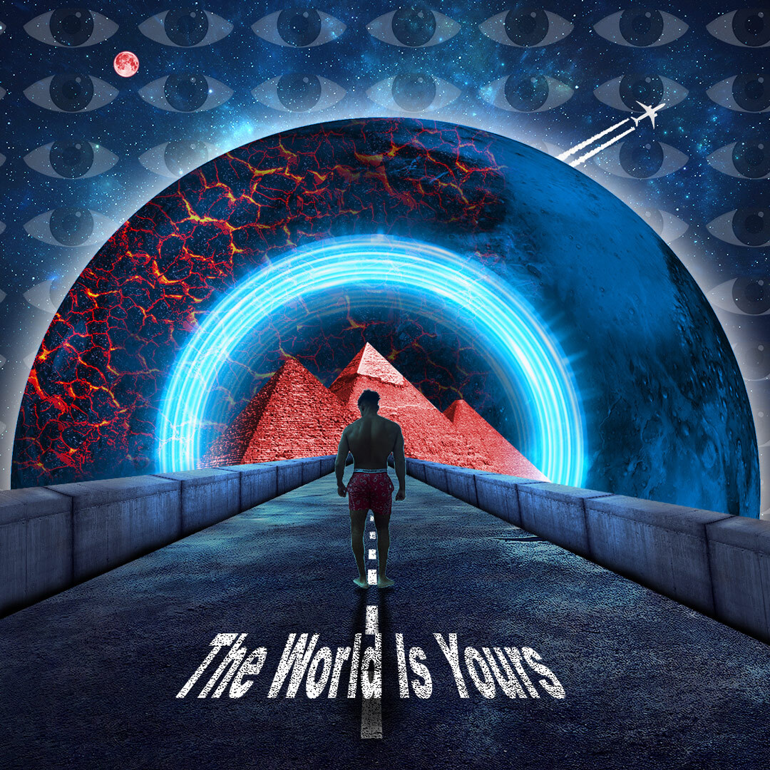 The World is Yours